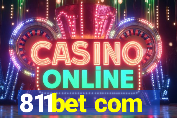 811bet com